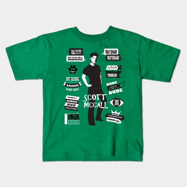 Scott Mccall Teen Wolf Quotes Kids T-Shirt by Alice_Wieckowska